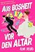 Aus Bosheit vor den Altar (Die Richmond Brüder 2) (German Edition)