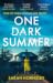 One Dark Summer