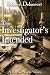 The Investigator's Intended...