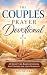 The Couples Prayer Devotional by Steps of Grace