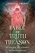 A Fable of Truth and Treaso...