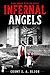 INFERNAL ANGELS by Count S. A. Olson