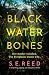 Black Water Bones