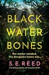 Black Water Bones