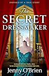 The Secret Dressmaker by Jenny O'Brien