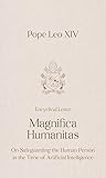 Magnifica Humanit...