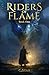 Riders of Flame (RIDERS of ...