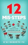 12 Mis-Steps: How...