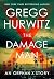 The Damage Man by Gregg Hurwitz The Damage Man by Gregg Hurwitz