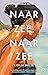 Naar zee, naar zee (Dutch Edition)