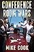Conference Room Wars: A Wor...