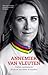 Annemiek van Vleuten: Vallen, opstaan en de drive om beter te worden (Dutch Edition)