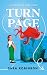 Turn the Page by Shea Robinson