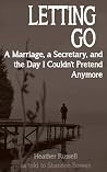 Letting Go: A Mar...