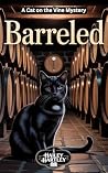 Barreled: A Cat o...