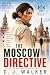 The Moscow Directive