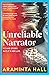 Unreliable Narrator