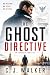 The Ghost Directive by C. J. Walker