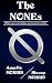 The Nones: Paranormal urban...