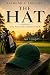 The Hat: Some dreams take a...