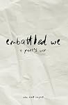 Embattled We: A P...