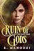 Ruin of Gods (Mage Lore Boo...