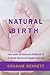 Natural Birth: Your path to...