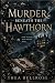 Murder Beneath the Hawthorn...