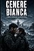 Cenere Bianca: L'amore sopr...