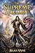 The Supreme Villain: A LitR...