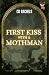 First Kiss with a Mothman