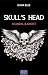 Skull's Head T2: Scandal & ...