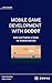 Mobile Game Development wit...
