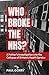 Who Broke The NHS?: A Fathe...