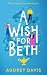 A Wish for Beth (Cranley Wishes, #4)