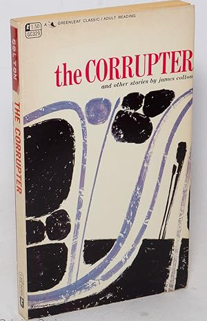 The Corrupter and Other Stories (Paperback)