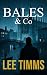 Bales & Co : A Financial Cr...