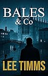 Bales & Co : A Fi...