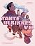 Tante Ulrikkes vei: En tegneserie