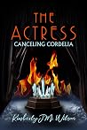 The Actress: Canc...