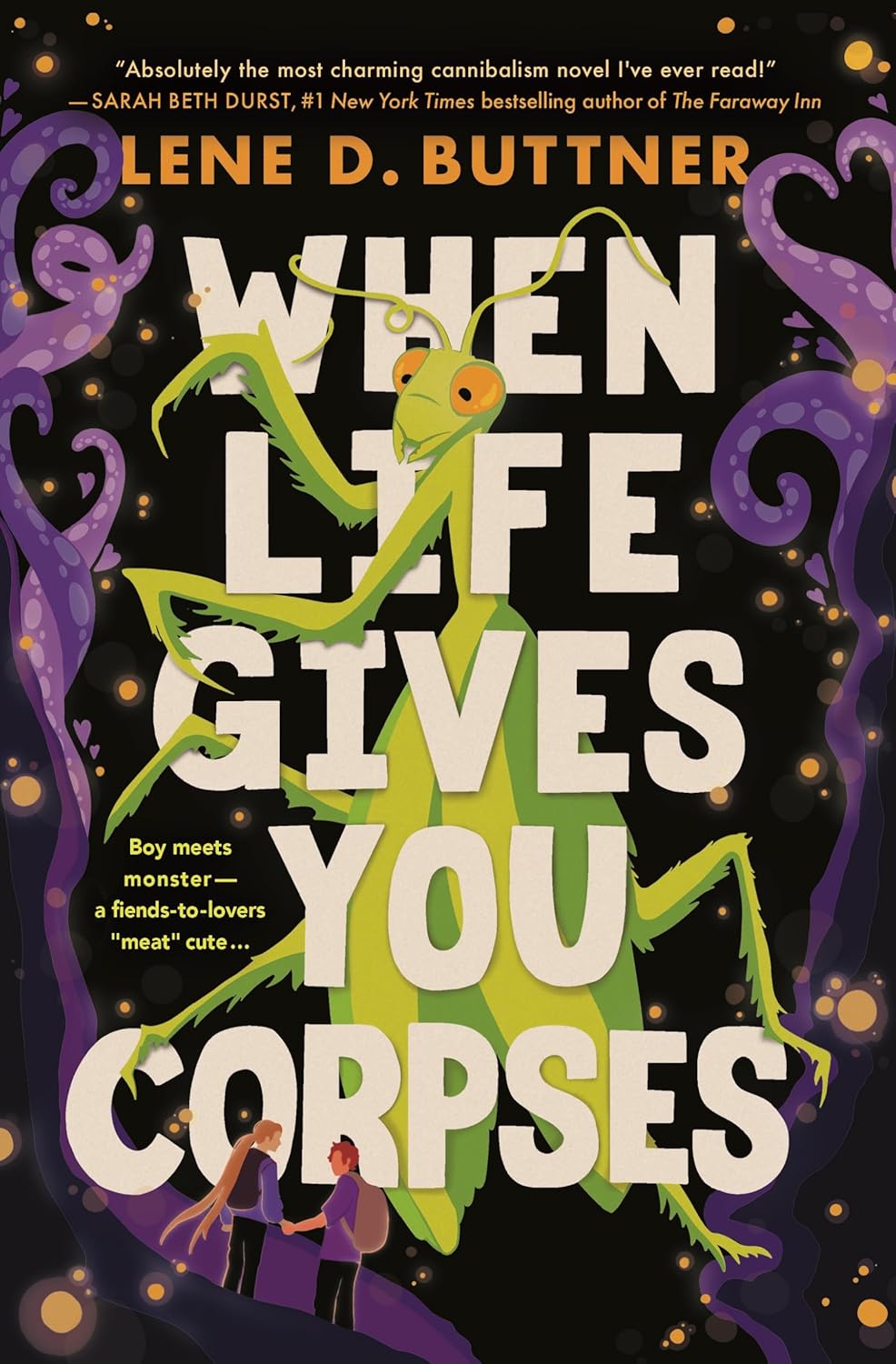 When Life Gives You Corpses (Hardcover)