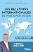 Les relations internationales de 1945 à nos jours: De Yalta à Trump