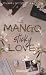 MANGO STICKY LOVE by CHARLOTTE G. FALCON