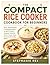 The Compact Rice Cooker Coo...