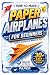 How To Make Paper Airplanes For Beginners by Josh Hawley