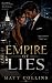EMPIRE OF LIES: A Billionai...