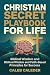 Christian Secret Playbook for Life by Caleb Caledar