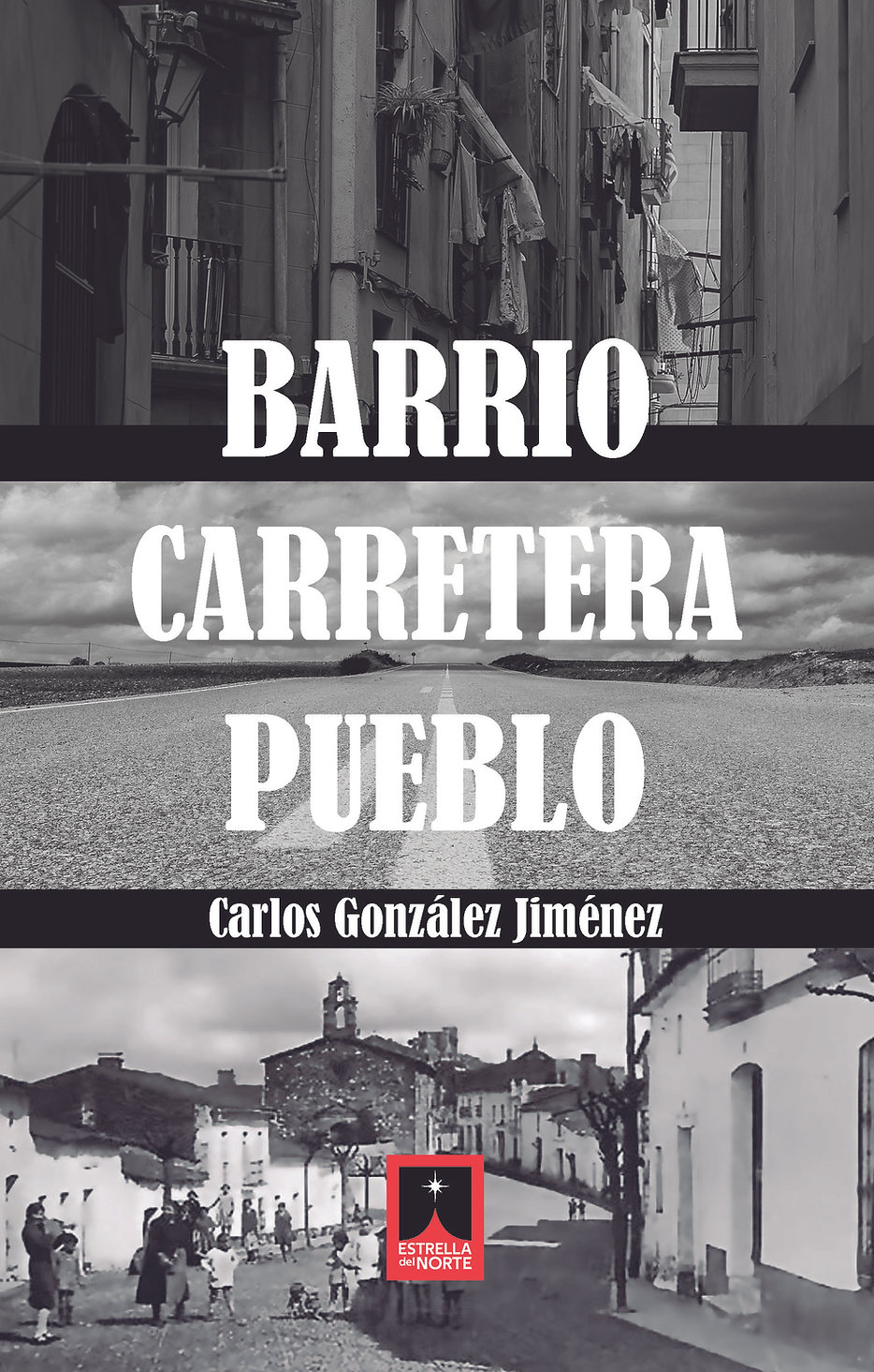 Barrio, carretera, pueblo