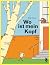 Wo ist mein Kopf by Unknown Author Wo ist mein Kopf by Unknown Author