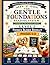 THE GENTLE FOUNDATIONS READ...